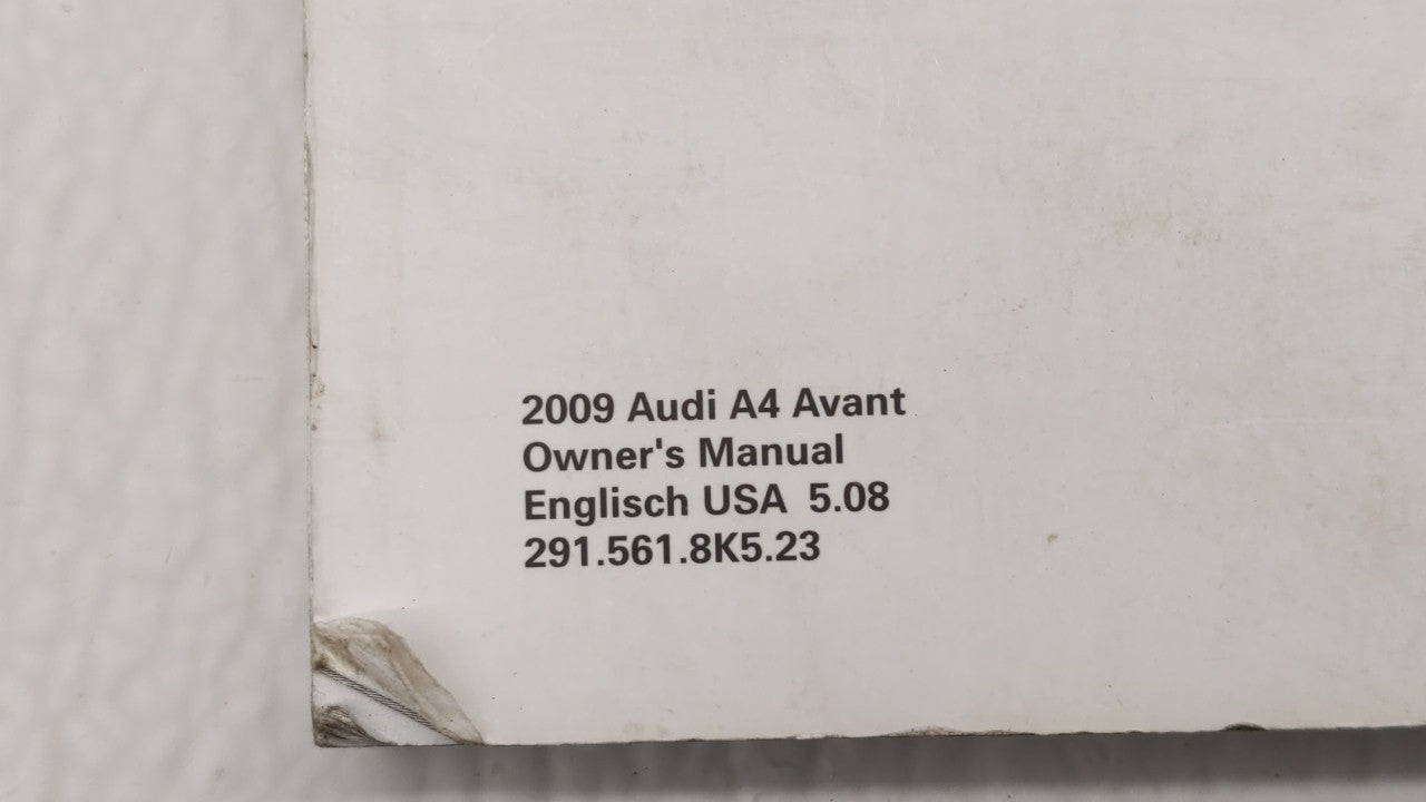 2009 Audi A4 Owners Manual Book Guide OEM Used Auto Parts - Oemusedautoparts1.com