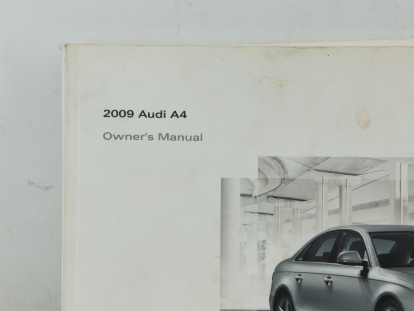 2009 Audi A4 Owners Manual Book Guide OEM Used Auto Parts - Oemusedautoparts1.com