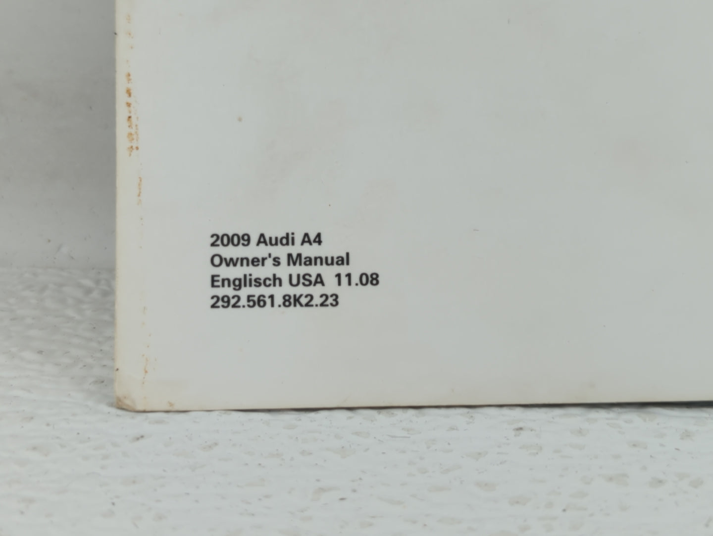 2009 Audi A4 Owners Manual Book Guide OEM Used Auto Parts - Oemusedautoparts1.com
