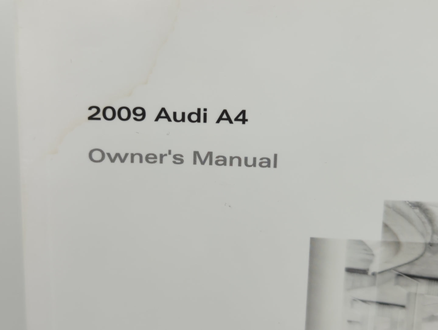 2009 Audi A4 Owners Manual Book Guide OEM Used Auto Parts - Oemusedautoparts1.com