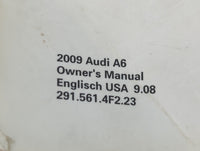 2009 Audi A6 Owners Manual Book Guide P/N:2915614F223 OEM Used Auto Parts - Oemusedautoparts1.com