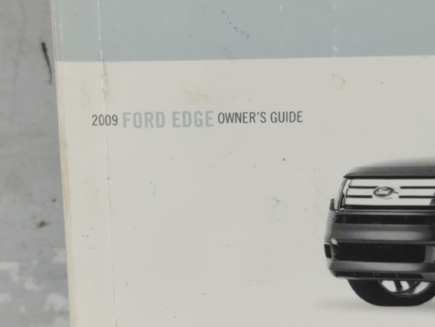 2009 Ford Edge Owners Manual Book Guide P/N:9T4J 19A321 AA OEM Used Auto Parts - Oemusedautoparts1.com