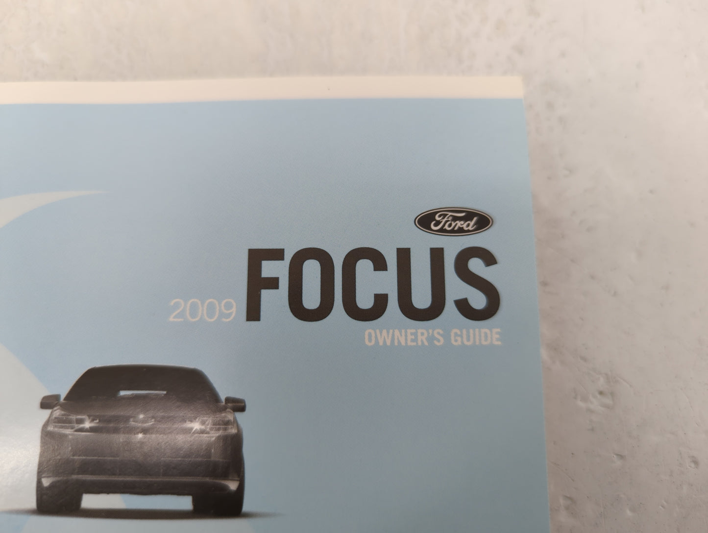 2009 Ford Focus Owners Manual Book Guide OEM Used Auto Parts - Oemusedautoparts1.com