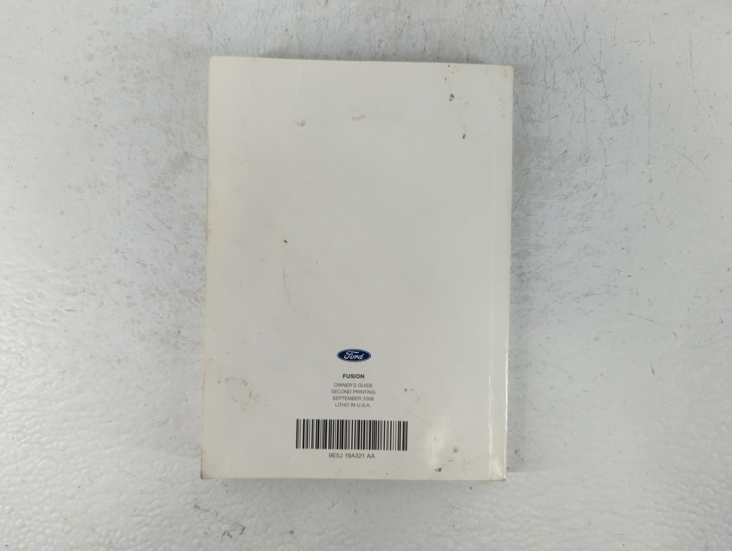 2009 Ford Fusion Owners Manual Book Guide P/N:9E5J 19A321 AA OEM Used Auto Parts - Oemusedautoparts1.com