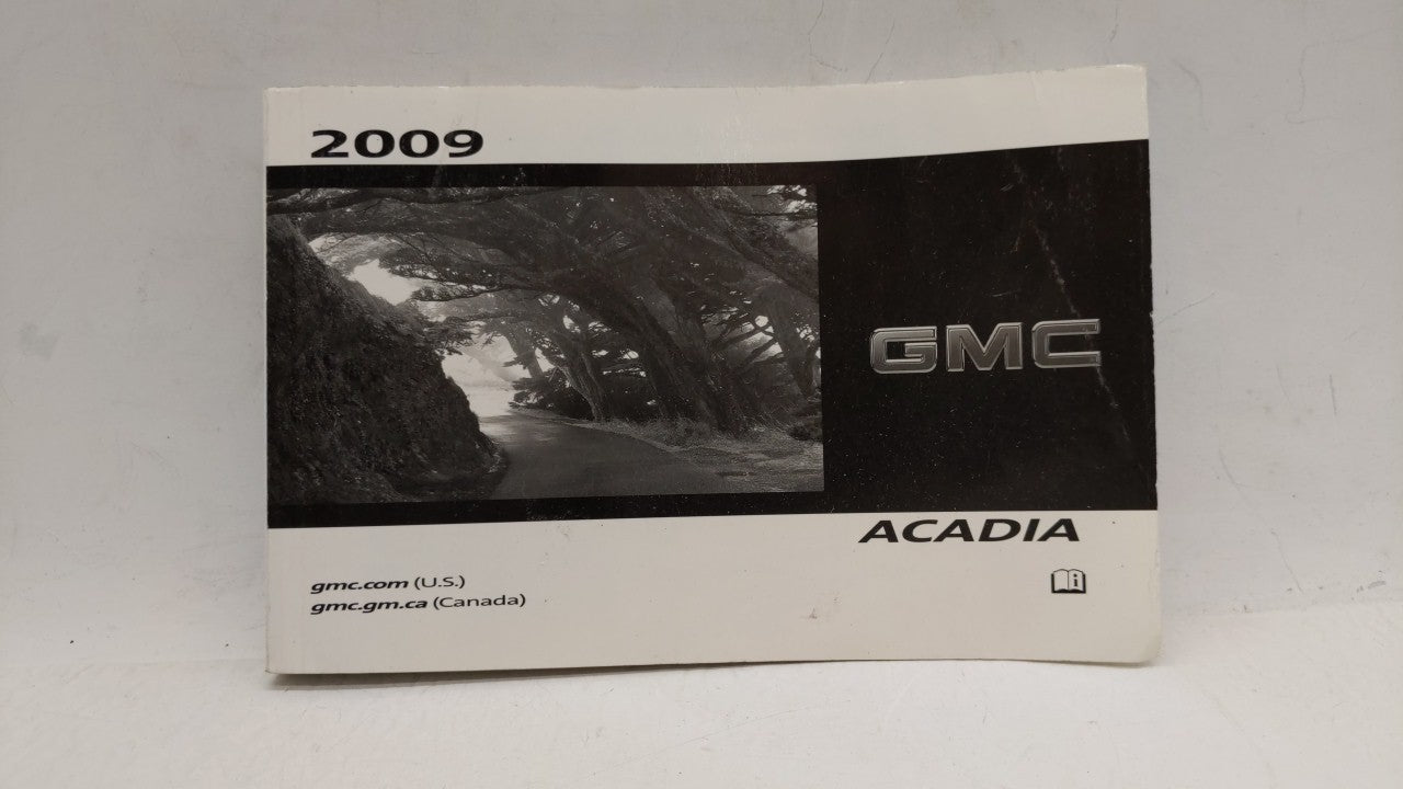 2009 Gmc Acadia Owners Manual Book Guide OEM Used Auto Parts - Oemusedautoparts1.com