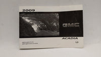 2009 Gmc Acadia Owners Manual Book Guide OEM Used Auto Parts - Oemusedautoparts1.com