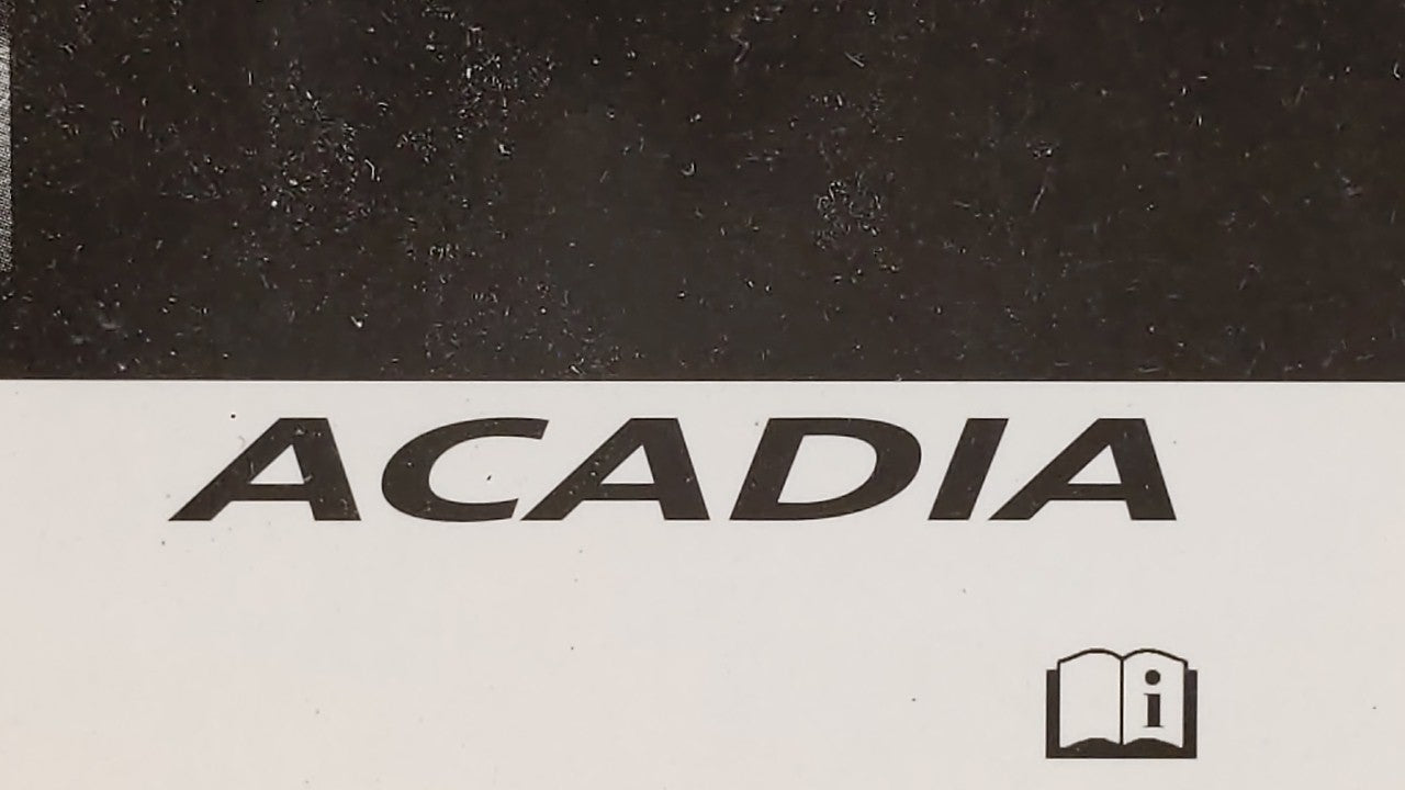 2009 Gmc Acadia Owners Manual Book Guide OEM Used Auto Parts - Oemusedautoparts1.com