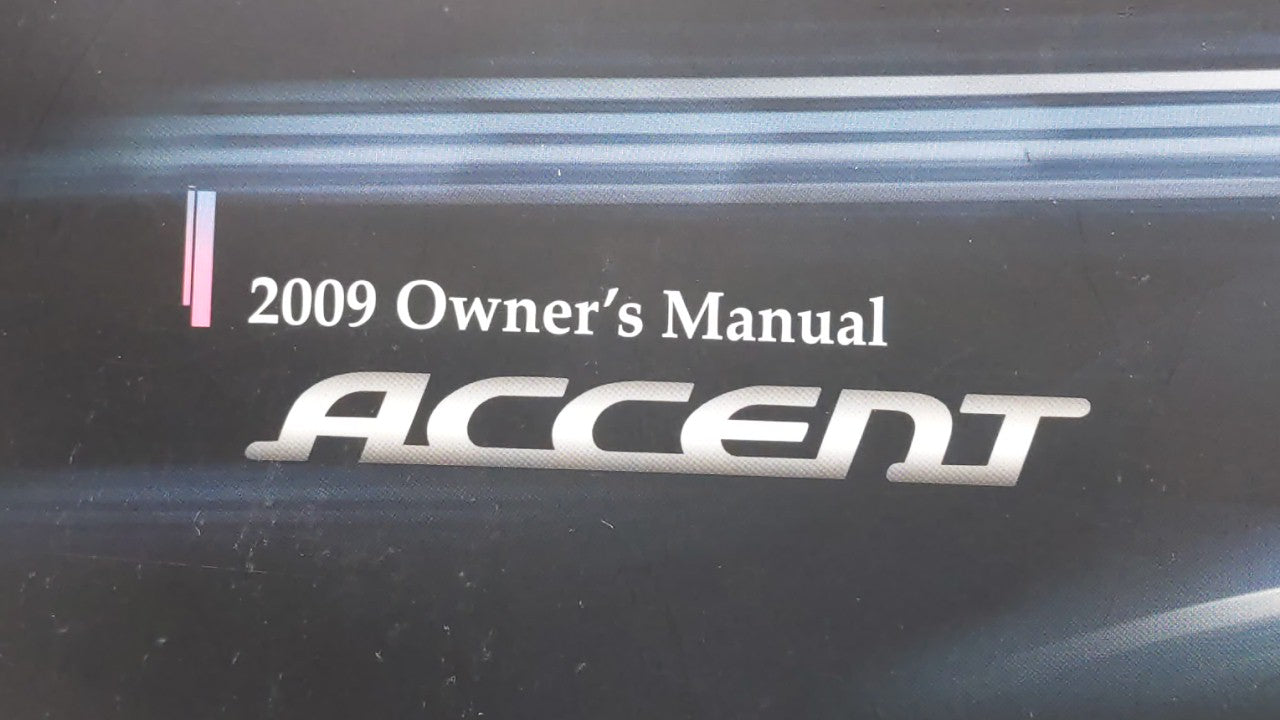 2009 Hyundai Accent Owners Manual Book Guide OEM Used Auto Parts - Oemusedautoparts1.com