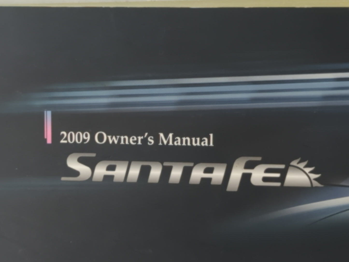 2009 Hyundai Santa Fe Owners Manual Book Guide P/N:A2B0-EU86A OEM Used Auto Parts - Oemusedautoparts1.com