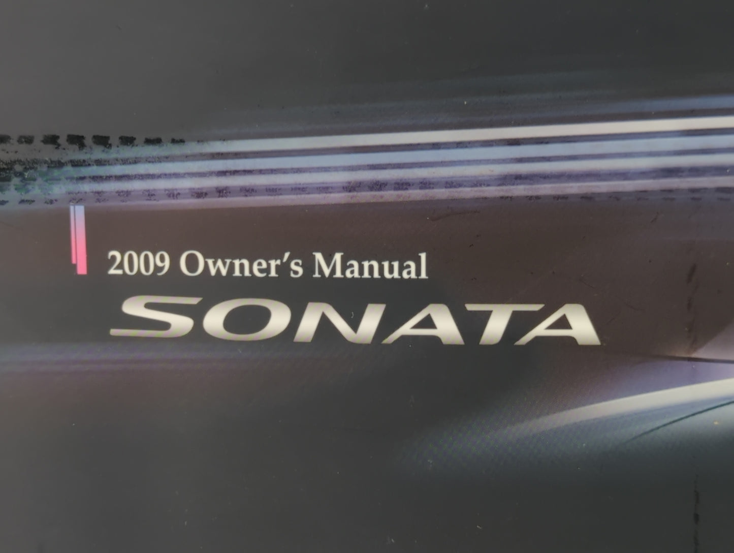 2009 Hyundai Sonata Owners Manual Book Guide P/N:A3KO-EU89K OEM Used Auto Parts - Oemusedautoparts1.com