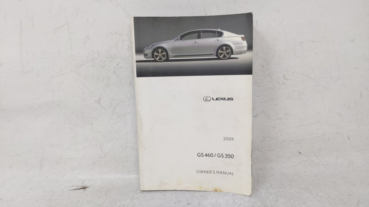 2009 Lexus Gs460 Owners Manual Book Guide OEM Used Auto Parts - Oemusedautoparts1.com