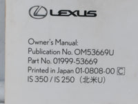 2009 Lexus Is350 Owners Manual Book Guide OEM Used Auto Parts - Oemusedautoparts1.com
