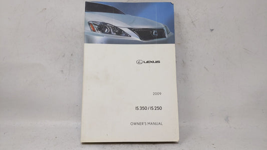 2009 Lexus Is350 Owners Manual Book Guide OEM Used Auto Parts