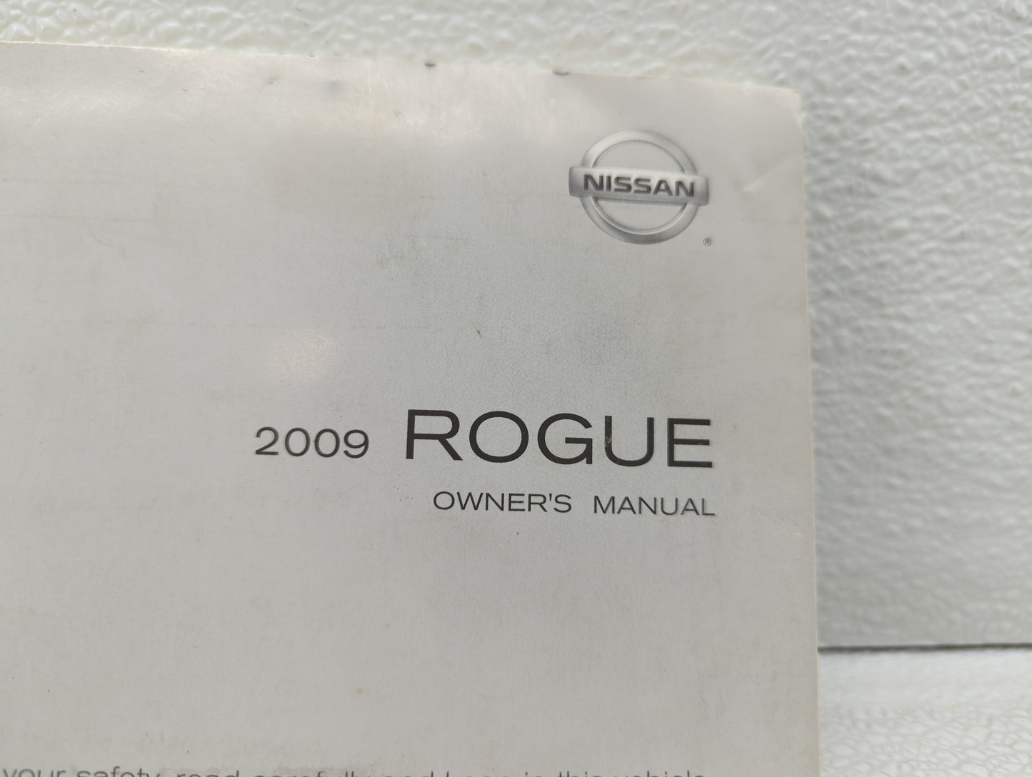 2009 Nissan Rogue Owners Manual Book Guide OEM Used Auto Parts - Oemusedautoparts1.com