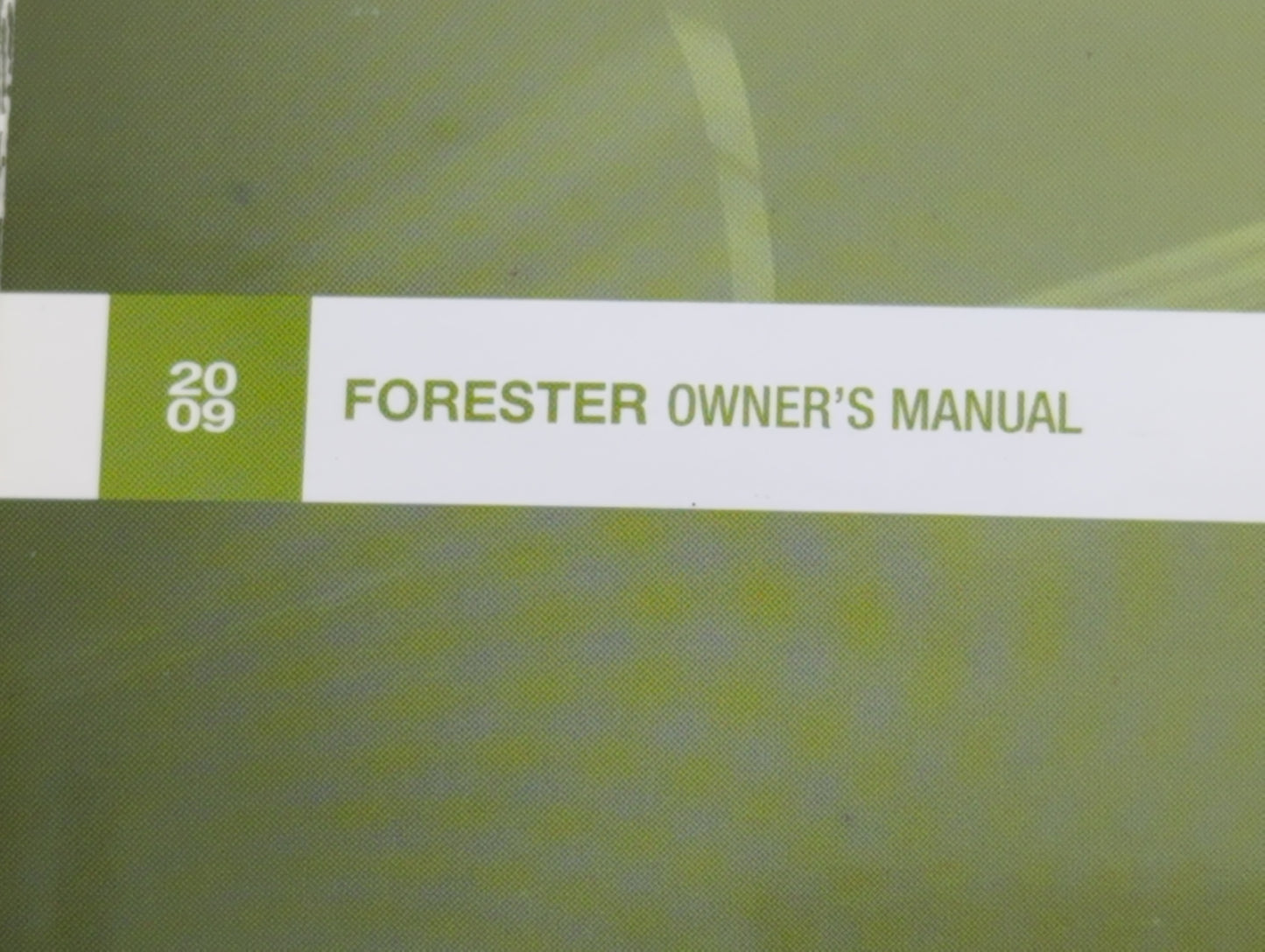 2009 Subaru Forester Owners Manual Book Guide P/N:A8140BE-B OEM Used Auto Parts - Oemusedautoparts1.com