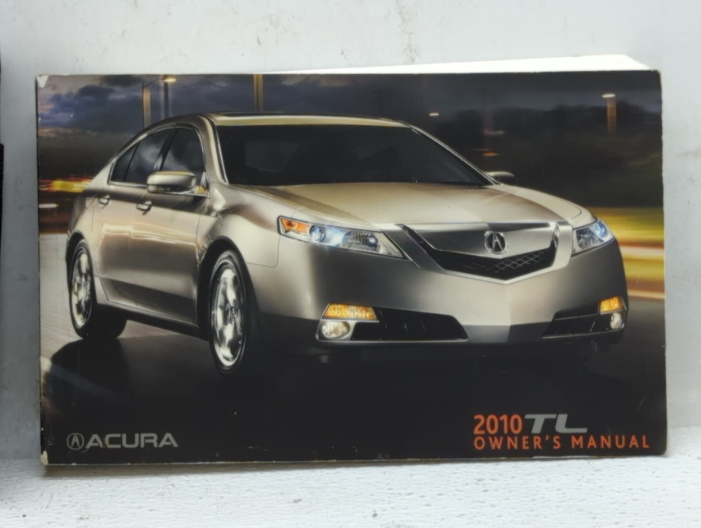 2010 Acura Tl Owners Manual Book Guide OEM Used Auto Parts - Oemusedautoparts1.com