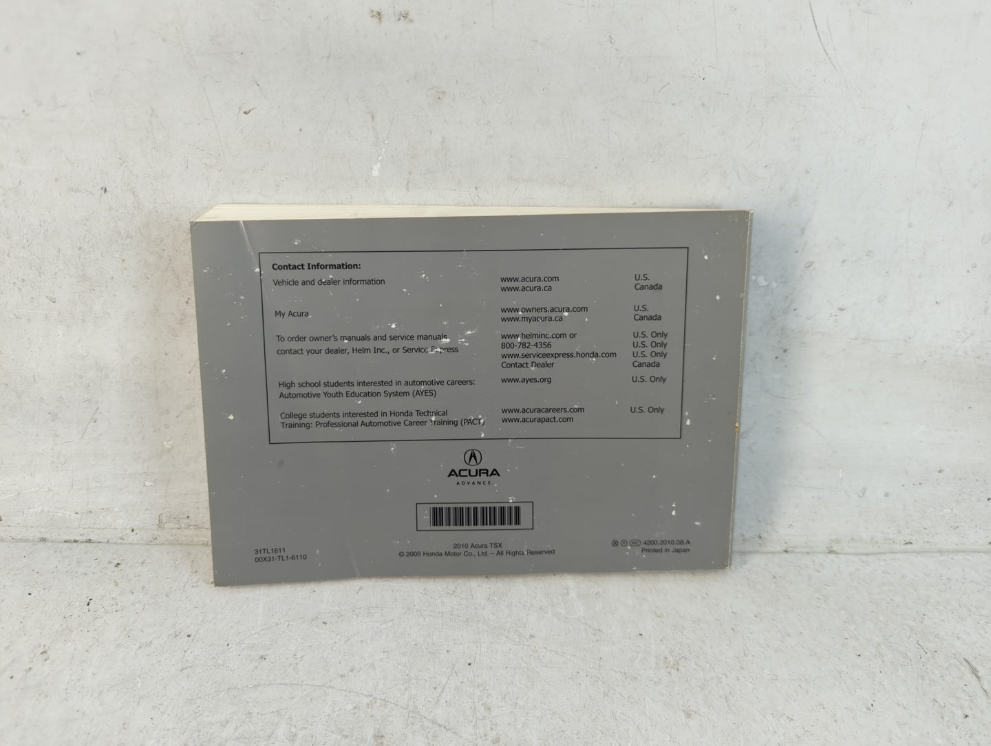 2010 Acura Tsx Owners Manual Book Guide P/N:00X31-TL1-6110 31TL1611 OEM Used Auto Parts - Oemusedautoparts1.com
