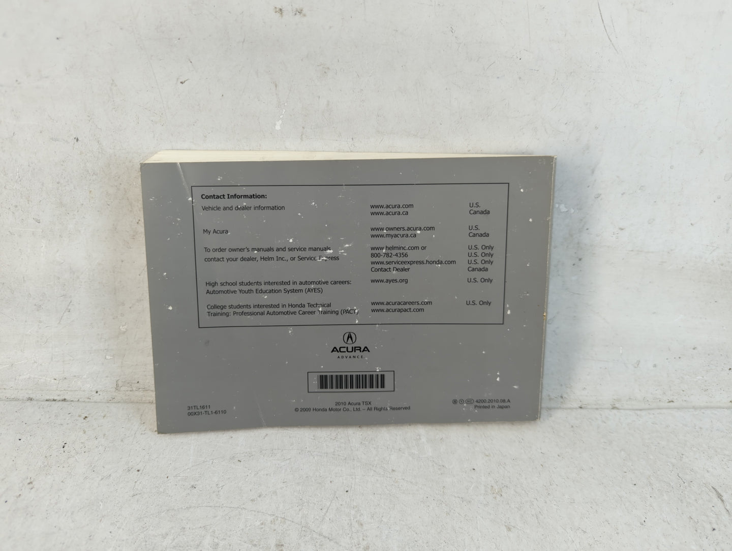 2010 Acura Tsx Owners Manual Book Guide P/N:00X31-TL1-6110 31TL1611 OEM Used Auto Parts - Oemusedautoparts1.com