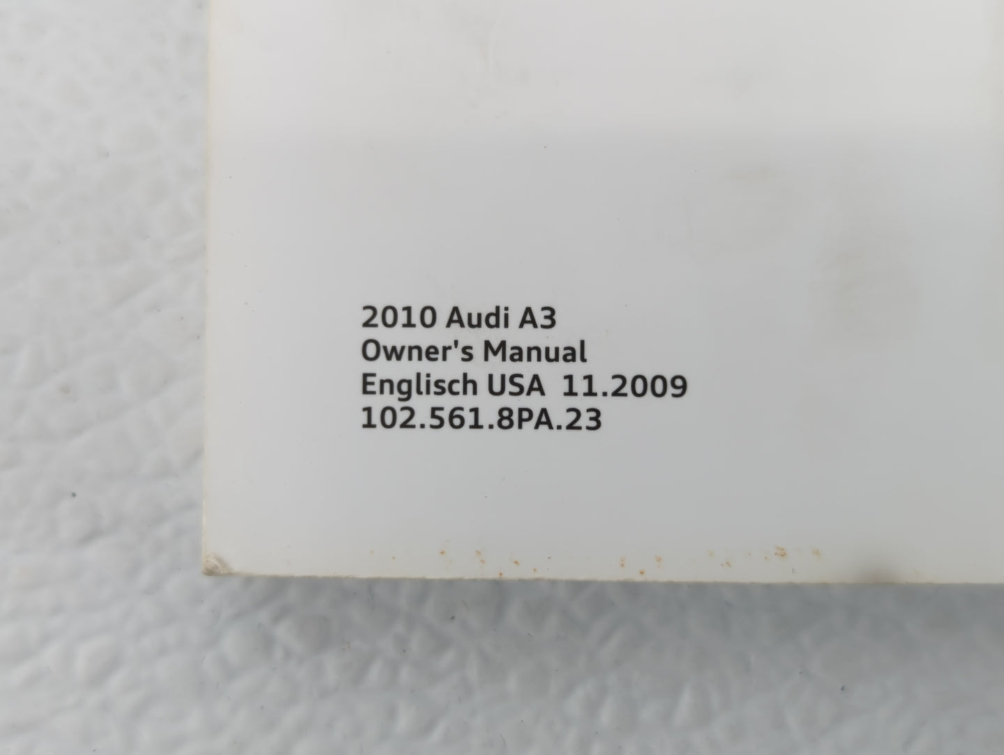 2010 Audi A3 Owners Manual Book Guide OEM Used Auto Parts - Oemusedautoparts1.com