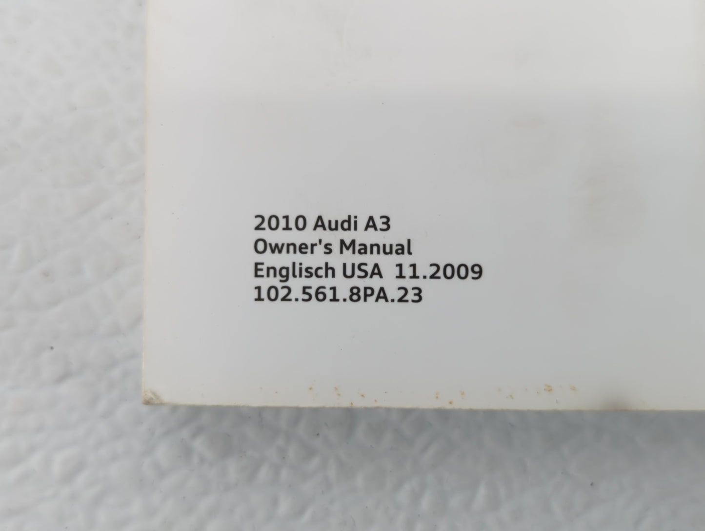 2010 Audi A3 Owners Manual Book Guide OEM Used Auto Parts - Oemusedautoparts1.com
