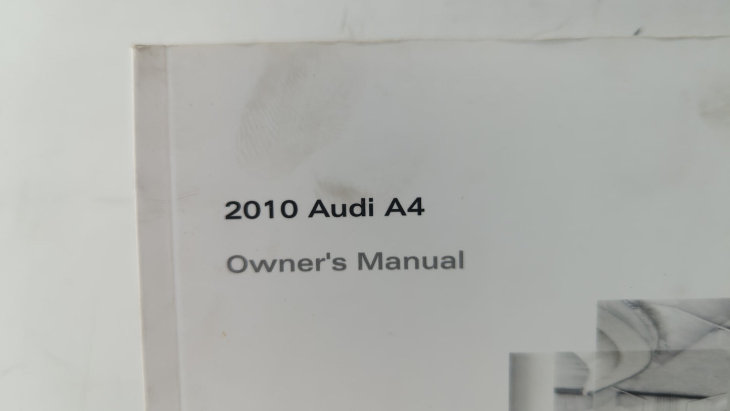 2010 Audi A4 Owners Manual Book Guide OEM Used Auto Parts - Oemusedautoparts1.com