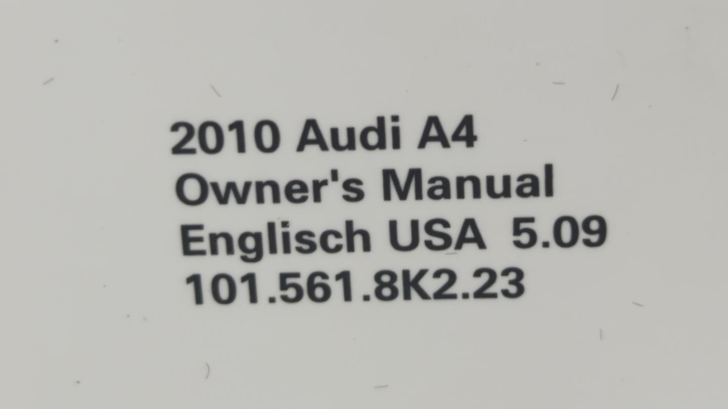 2010 Audi A4 Owners Manual Book Guide OEM Used Auto Parts - Oemusedautoparts1.com