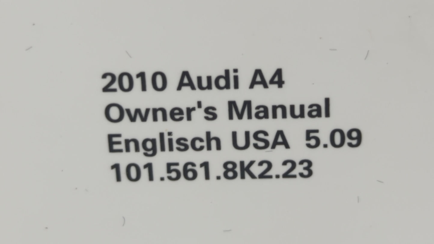 2010 Audi A4 Owners Manual Book Guide OEM Used Auto Parts - Oemusedautoparts1.com
