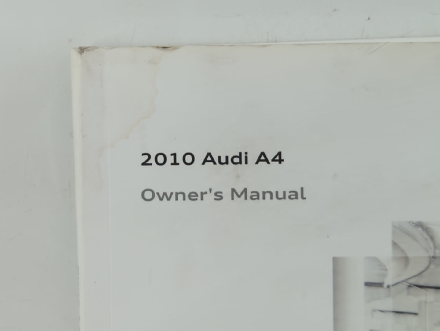 2010 Audi A4 Owners Manual Book Guide OEM Used Auto Parts - Oemusedautoparts1.com