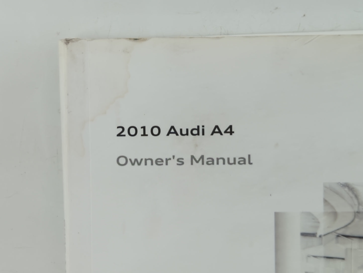 2010 Audi A4 Owners Manual Book Guide OEM Used Auto Parts - Oemusedautoparts1.com