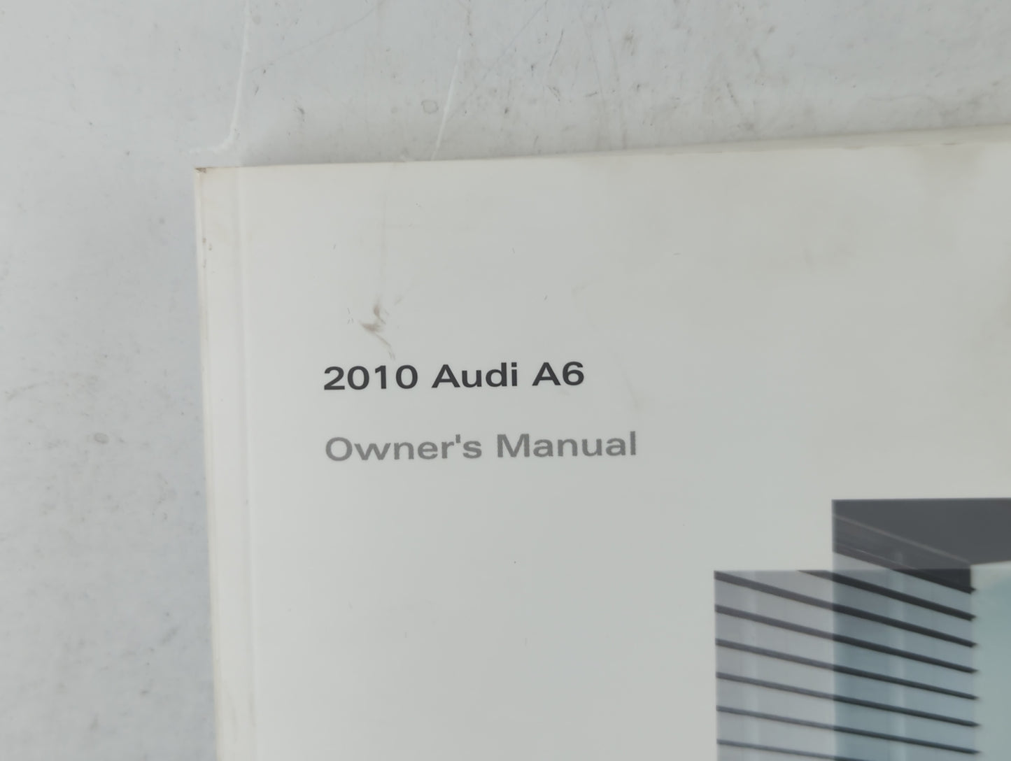 2010 Audi A6 Owners Manual Book Guide OEM Used Auto Parts - Oemusedautoparts1.com
