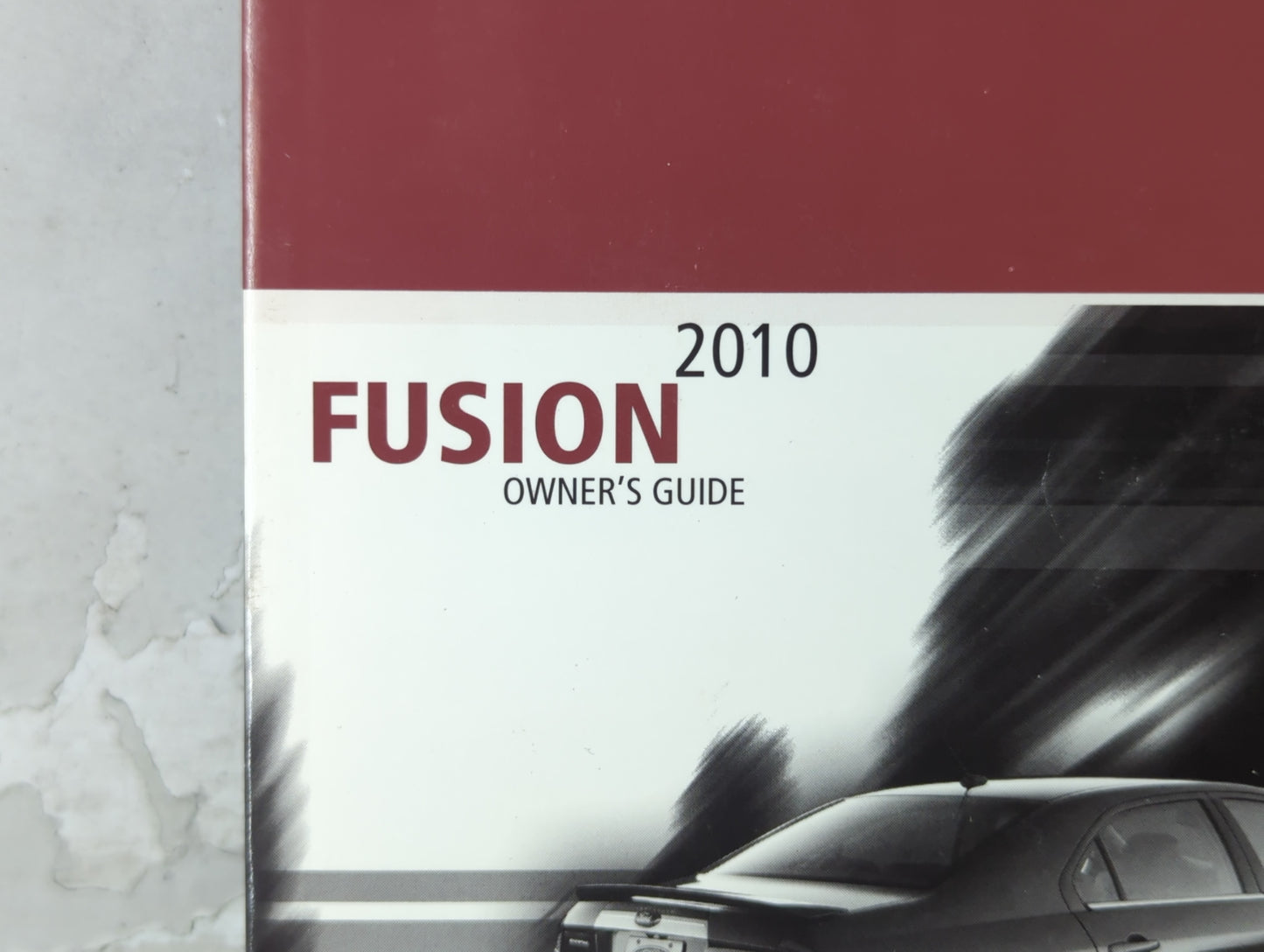 2010 Ford Fusion Owners Manual Book Guide P/N:AE5J 19A321 AB OEM Used Auto Parts - Oemusedautoparts1.com