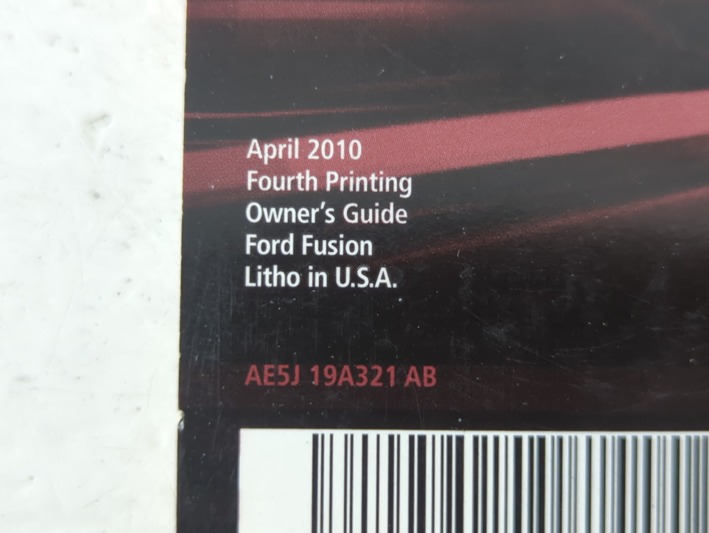 2010 Ford Fusion Owners Manual Book Guide P/N:AE5J 19A321 AB OEM Used Auto Parts - Oemusedautoparts1.com