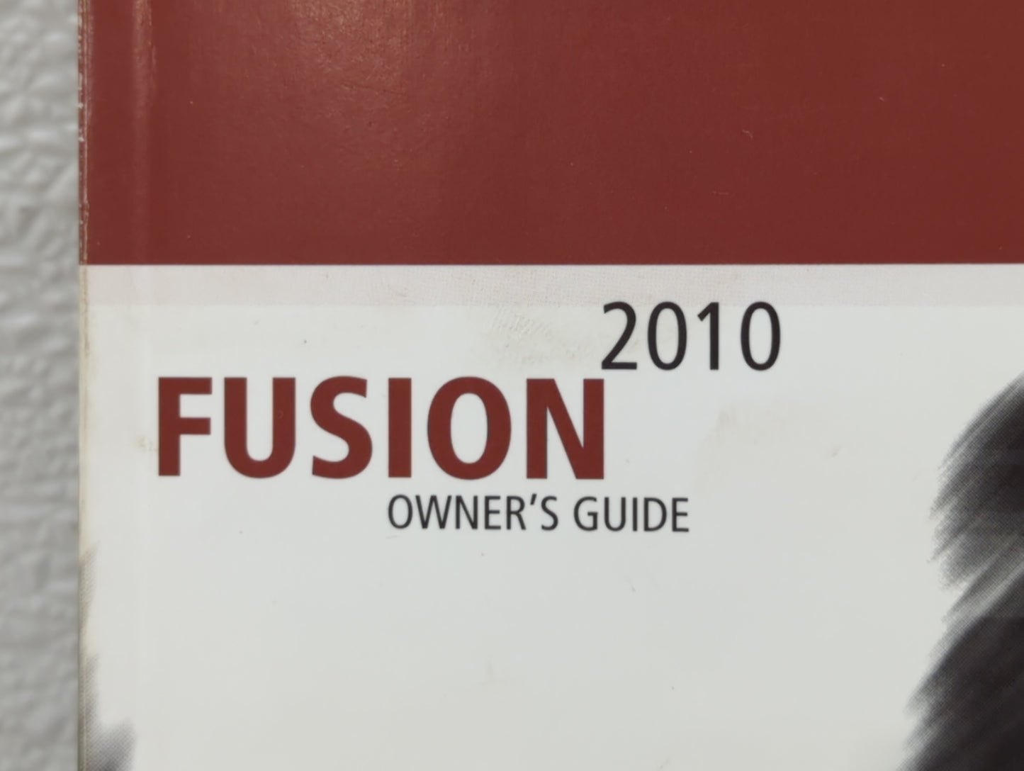 2010 Ford Fusion Owners Manual Book Guide OEM Used Auto Parts - Oemusedautoparts1.com