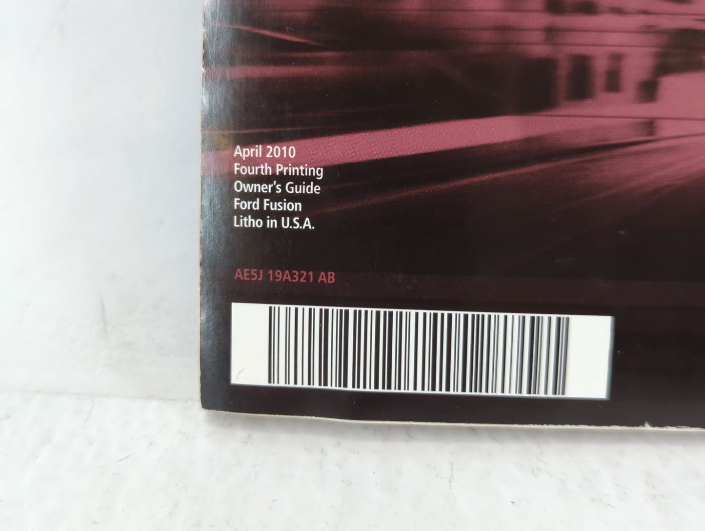 2010 Ford Fusion Owners Manual Book Guide OEM Used Auto Parts - Oemusedautoparts1.com