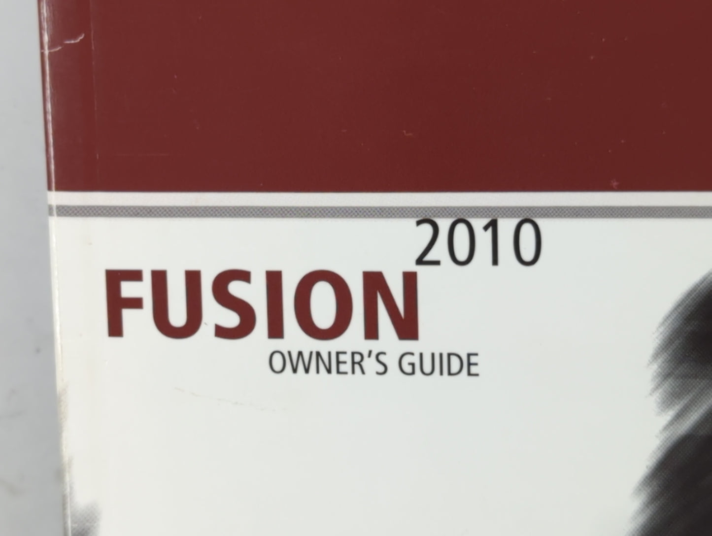 2010 Ford Fusion Owners Manual Book Guide P/N:AE5J 19A321 AB OEM Used Auto Parts - Oemusedautoparts1.com