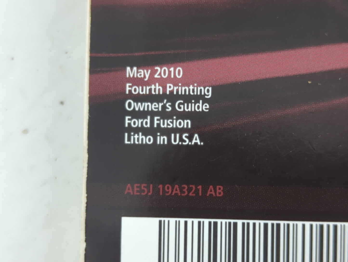 2010 Ford Fusion Owners Manual Book Guide OEM Used Auto Parts - Oemusedautoparts1.com