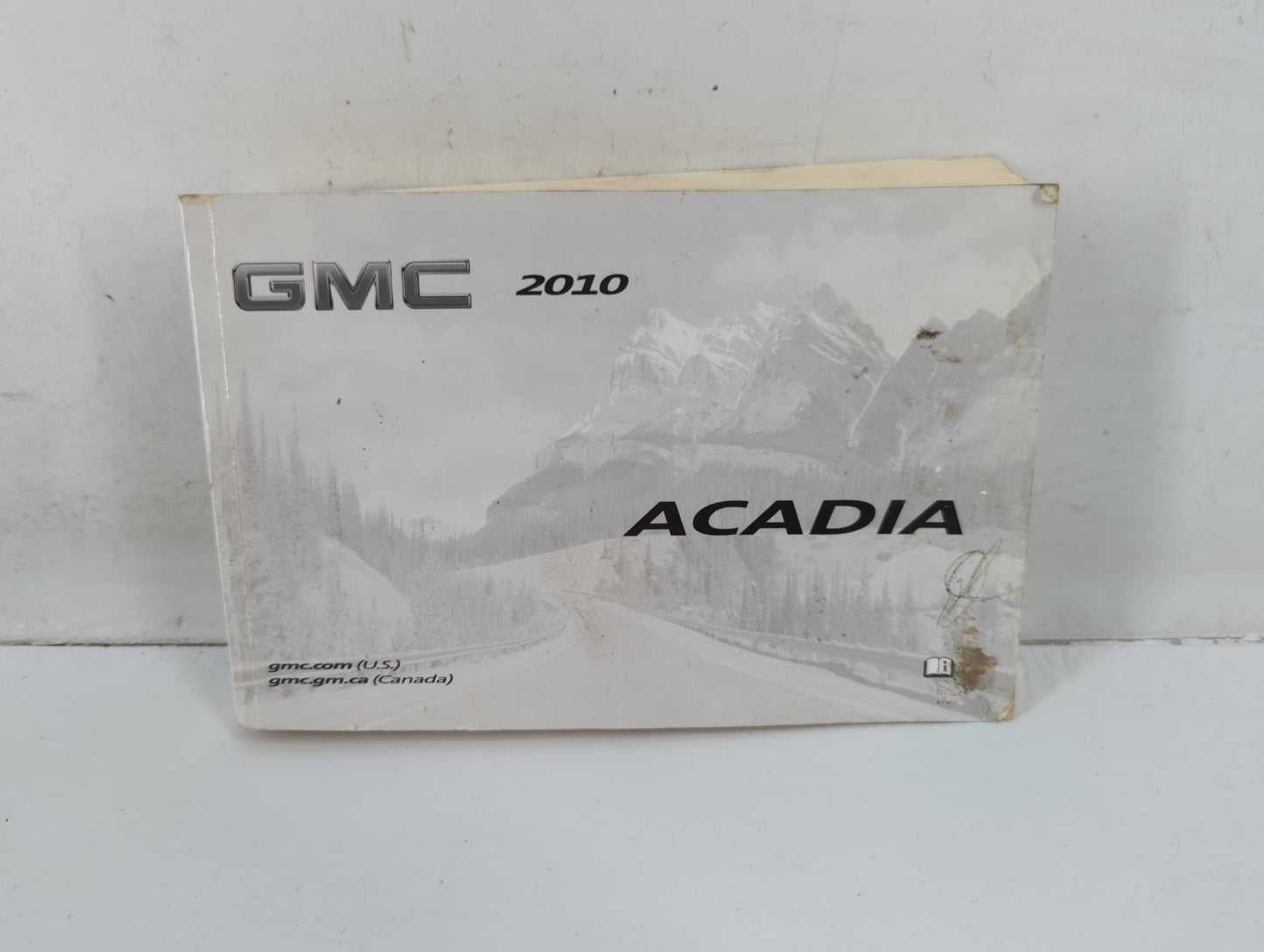 2010 Gmc Acadia Owners Manual Book Guide P/N:25851640 B OEM Used Auto Parts - Oemusedautoparts1.com