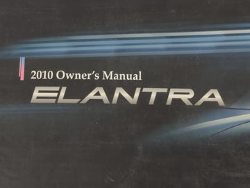 2010 Hyundai Elantra Owners Manual Book Guide P/N:A2HO-EC04H OEM Used Auto Parts
