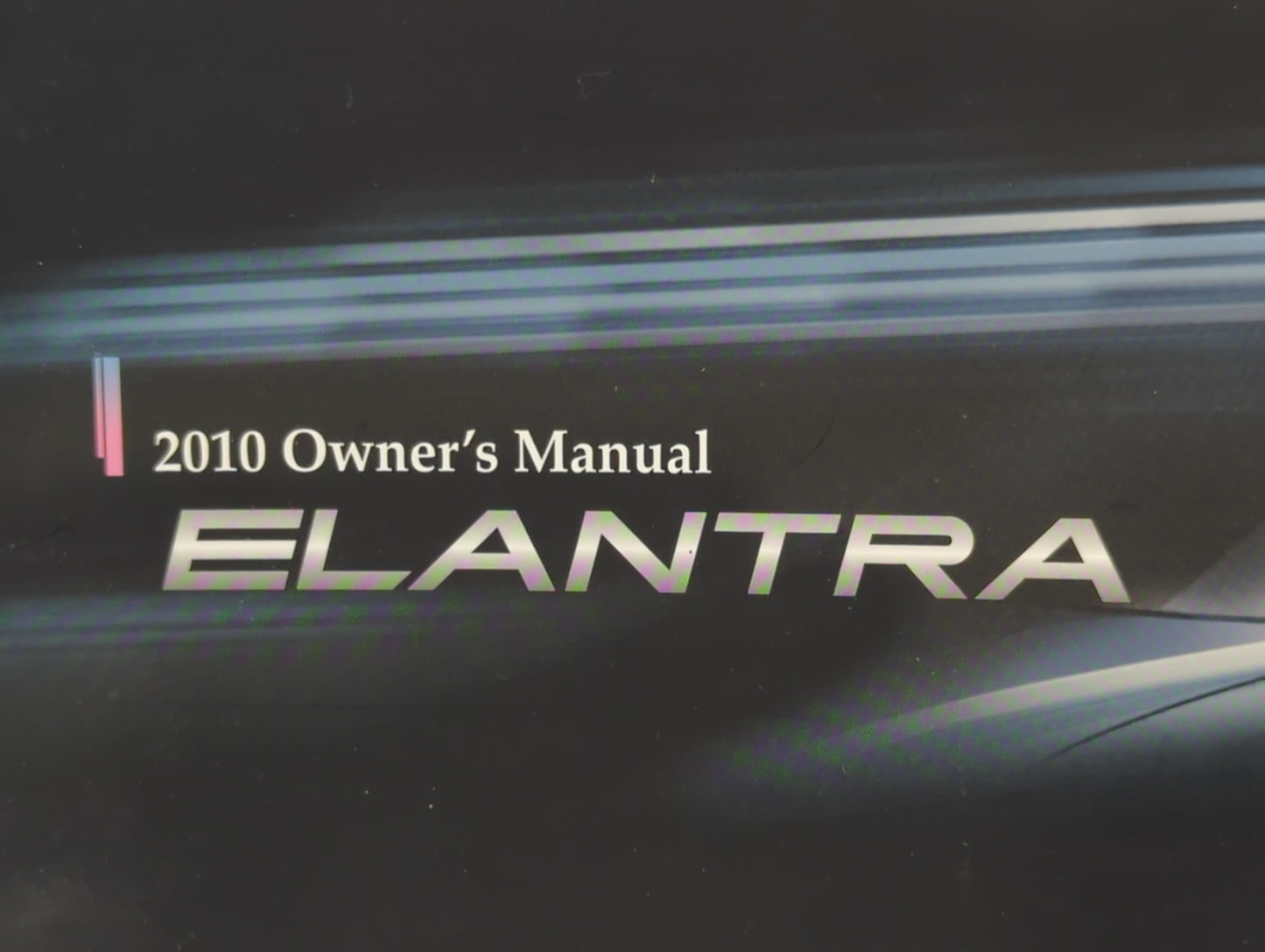 2010 Hyundai Elantra Owners Manual Book Guide P/N:A2HO-EU04M OEM Used Auto Parts - Oemusedautoparts1.com