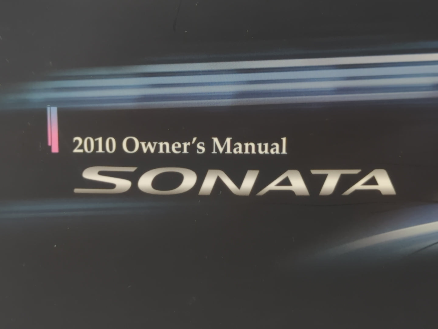2010 Hyundai Sonata Owners Manual Book Guide OEM Used Auto Parts - Oemusedautoparts1.com