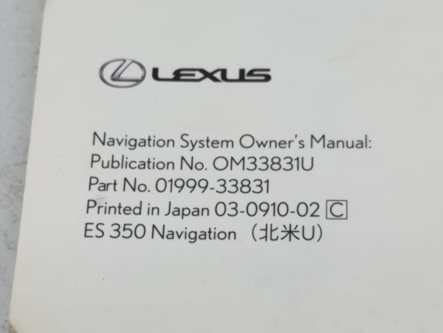 2010 Lexus Es350 Owners Manual Book Guide P/N:OM33831U 01999-33831 OEM Used Auto Parts - Oemusedautoparts1.com