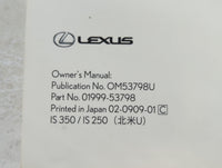 2010 Lexus Is350 Owners Manual Book Guide P/N:01999-53798 OEM Used Auto Parts - Oemusedautoparts1.com