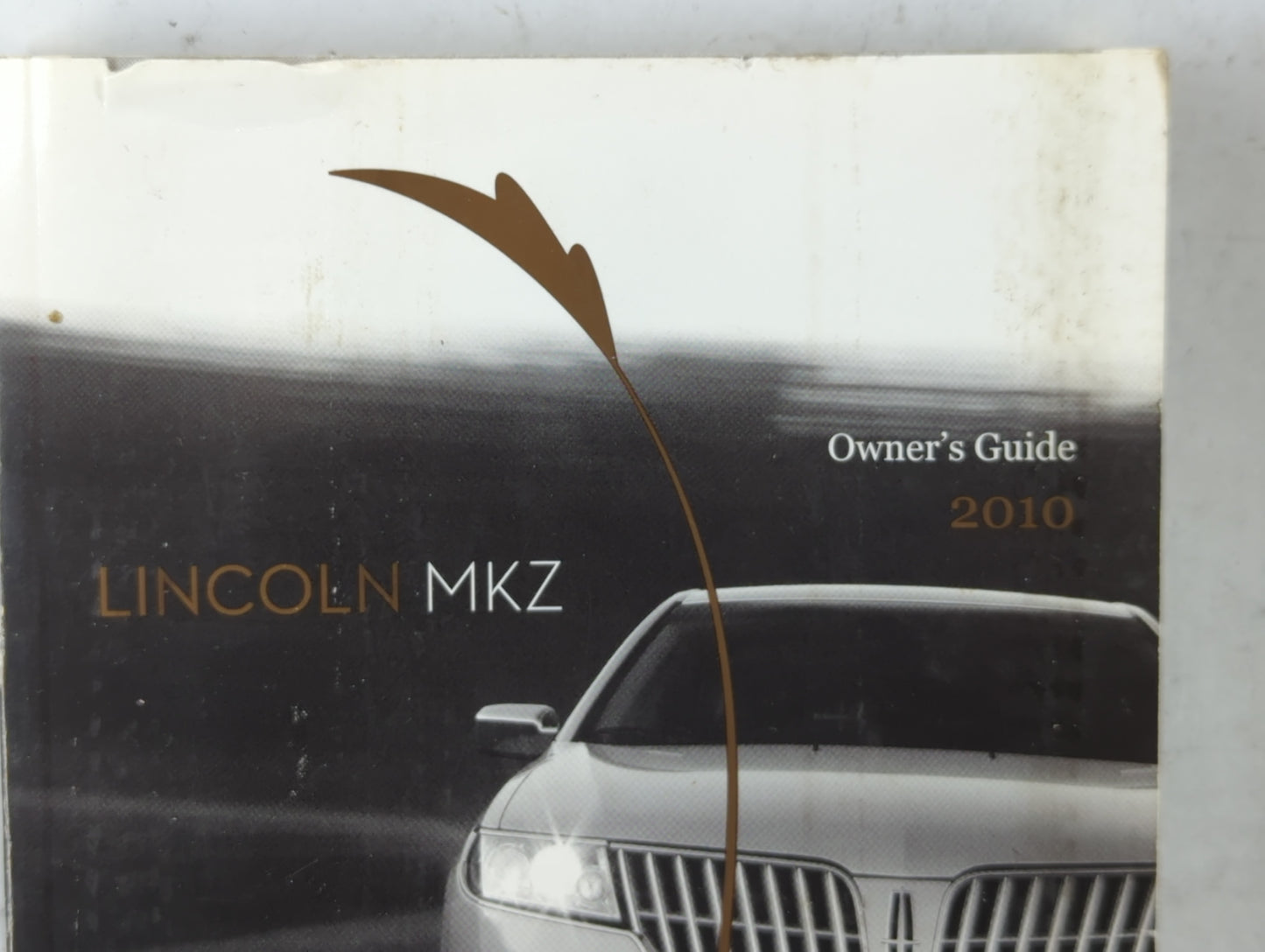 2010 Lincoln Mkz Owners Manual Book Guide P/N:AH6J 19A321 AC OEM Used Auto Parts - Oemusedautoparts1.com