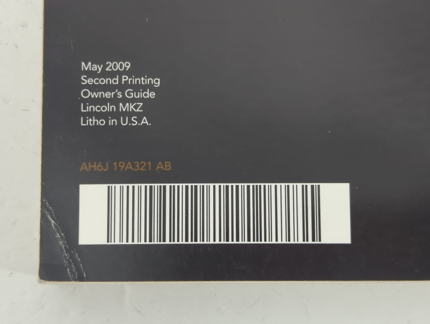 2010 Lincoln Mkz Owners Manual Book Guide P/N:AH6J 19A321 AB OEM Used Auto Parts - Oemusedautoparts1.com