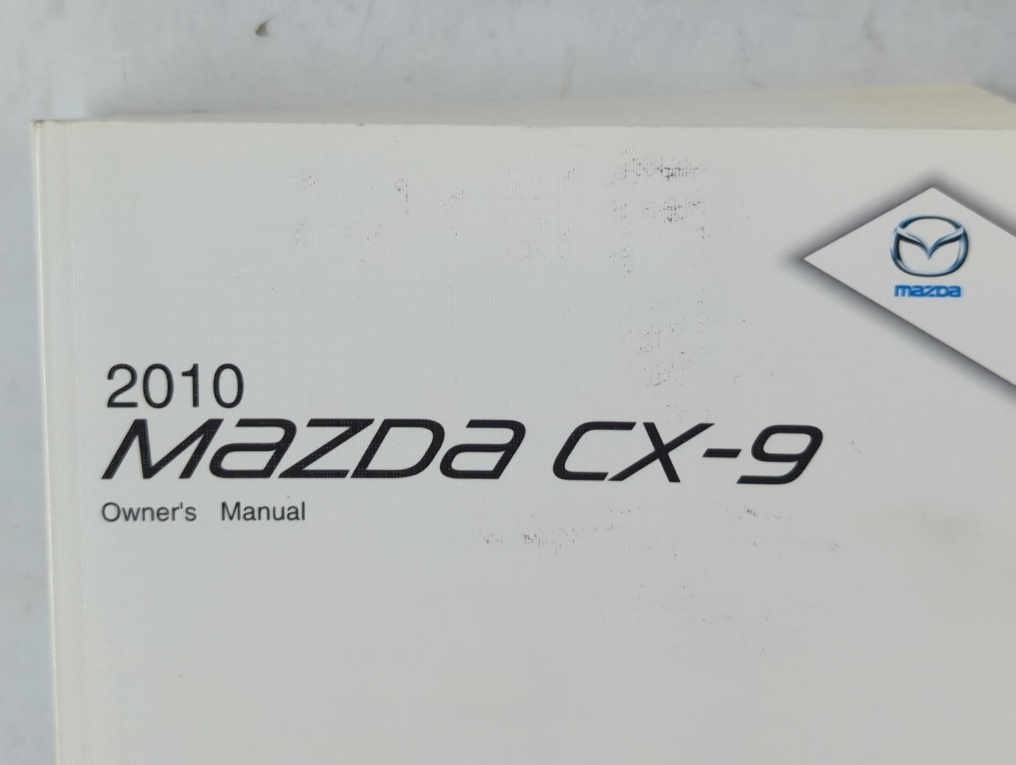 2010 Mazda Cx-9 Owners Manual Book Guide P/N:9999 -95- 011C-10 OEM Used Auto Parts - Oemusedautoparts1.com