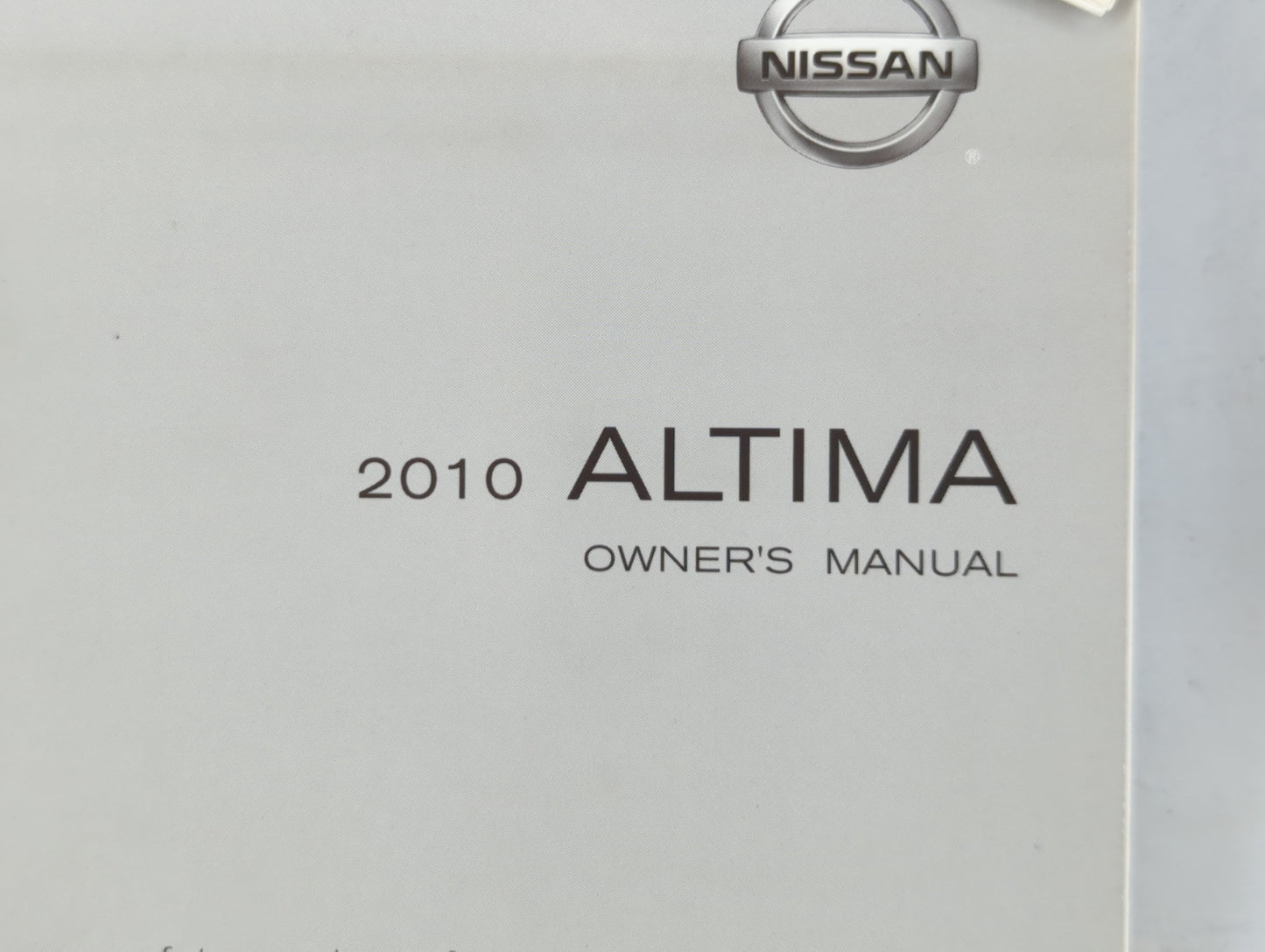 2010 Nissan Altima Owners Manual Book Guide P/N:OMOE-0L32U0 OEM Used Auto Parts - Oemusedautoparts1.com