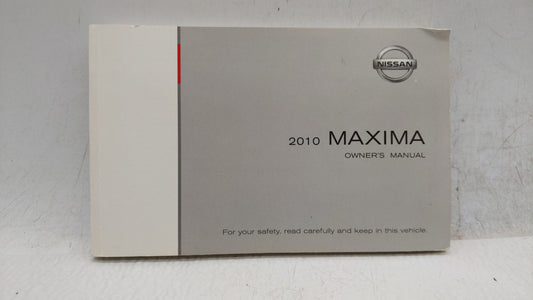 2010 Nissan Maxima Owners Manual Book Guide OEM Used Auto Parts - Oemusedautoparts1.com