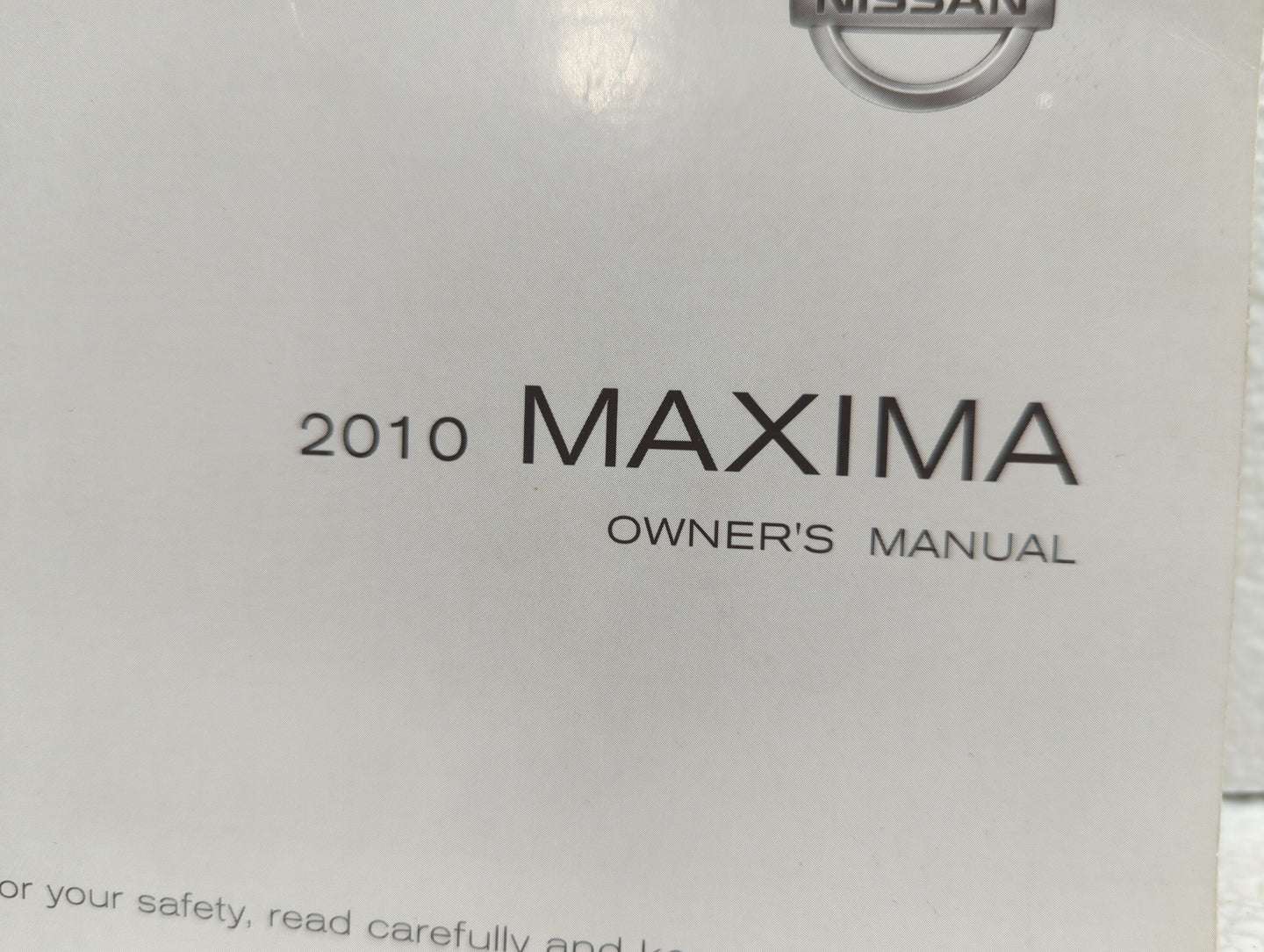 2010 Nissan Maxima Owners Manual Book Guide OEM Used Auto Parts - Oemusedautoparts1.com