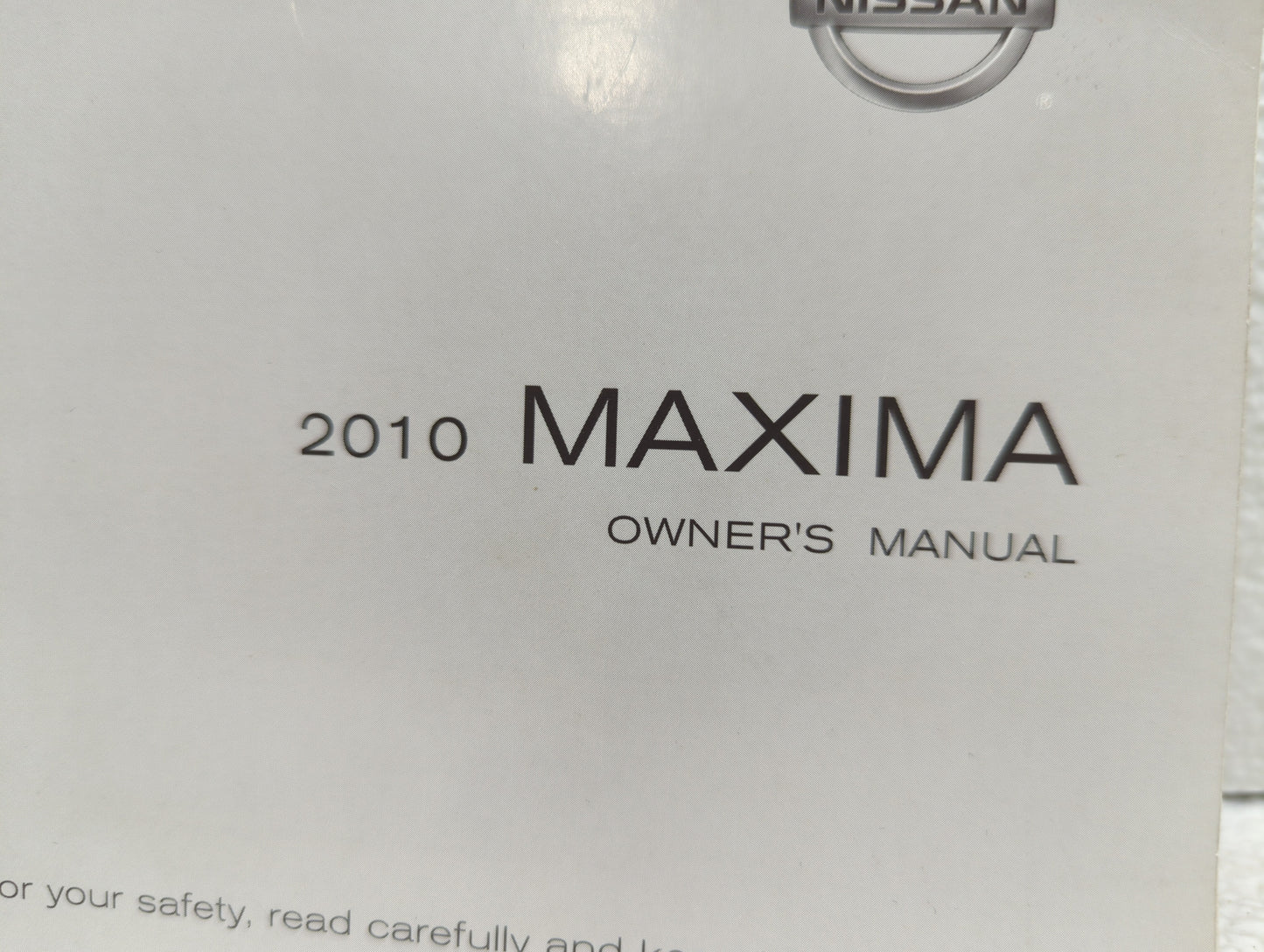 2010 Nissan Maxima Owners Manual Book Guide OEM Used Auto Parts - Oemusedautoparts1.com
