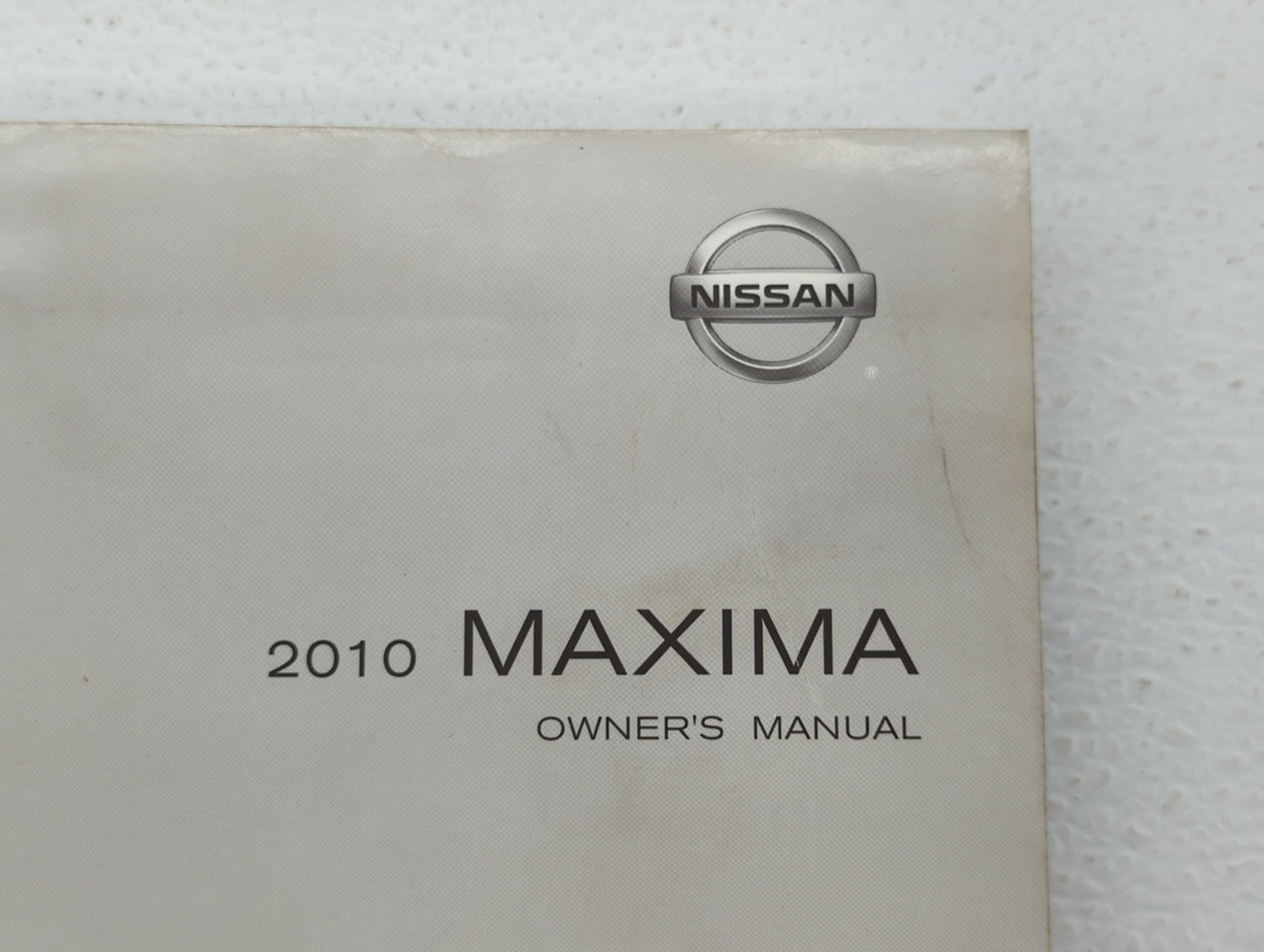 2010 Nissan Maxima Owners Manual Book Guide OEM Used Auto Parts - Oemusedautoparts1.com